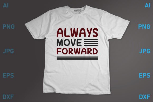 Always Move Forward