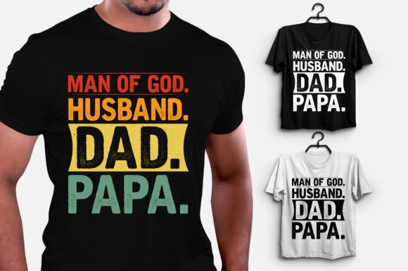Man of God Husband Dad Papa: A Designer's Review
