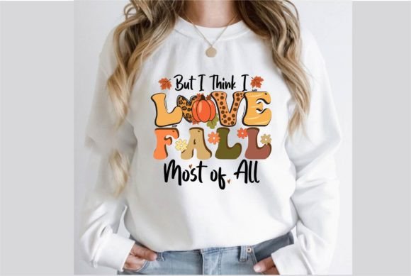 Review: But I Think I Love Fall Most of All SVG