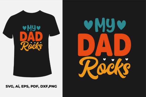 Review: My Dad Rocks Father's Day T-shirt Design for Embroidery